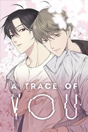 A Trace of You